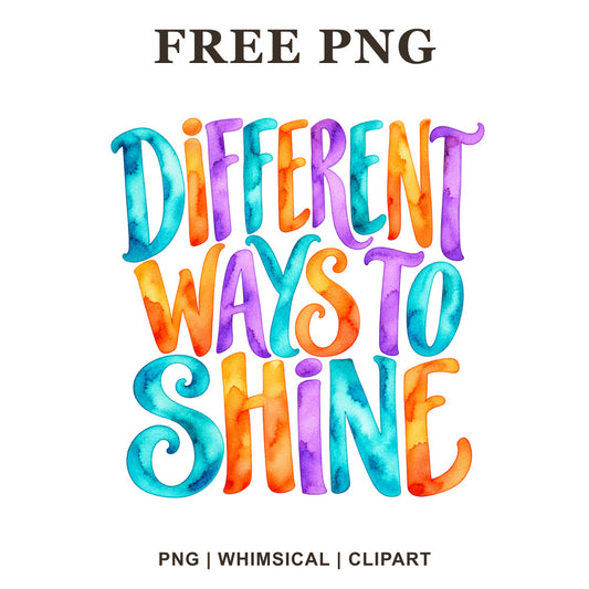 Whimsical Different Ways To Shine Autism Clipart PNG