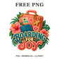 Whimsical Boarding For Joy Airplane Clipart PNG