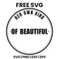 Her Own Kind Of Beautiful SVG Free – Round Badge Women Design