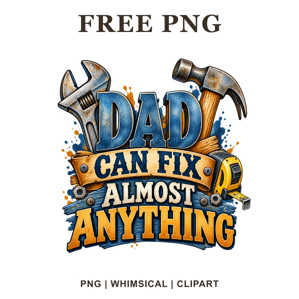Whimsical Dad Tools Dad Clipart PNG