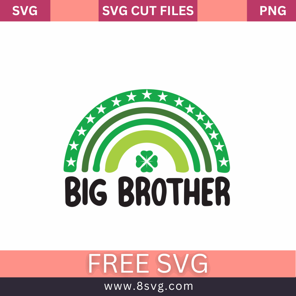 Big Brother St. Patricks Day SVG Free And Png Download- 8SVG