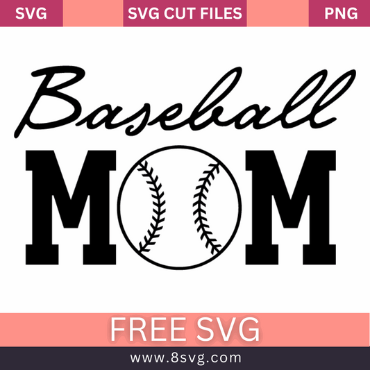 Baseball Mom SVG - Free SVG Files