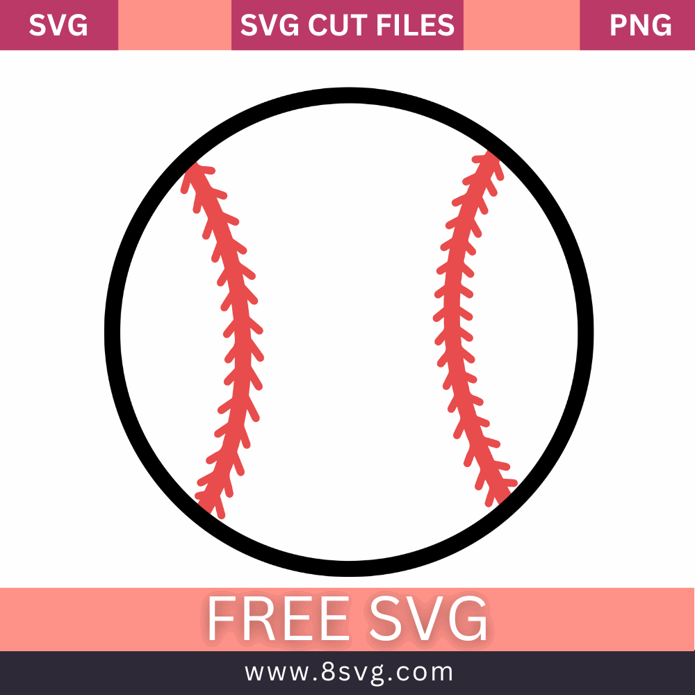 Baseball Svg Free Cut File For Cricut Download- 8SVG