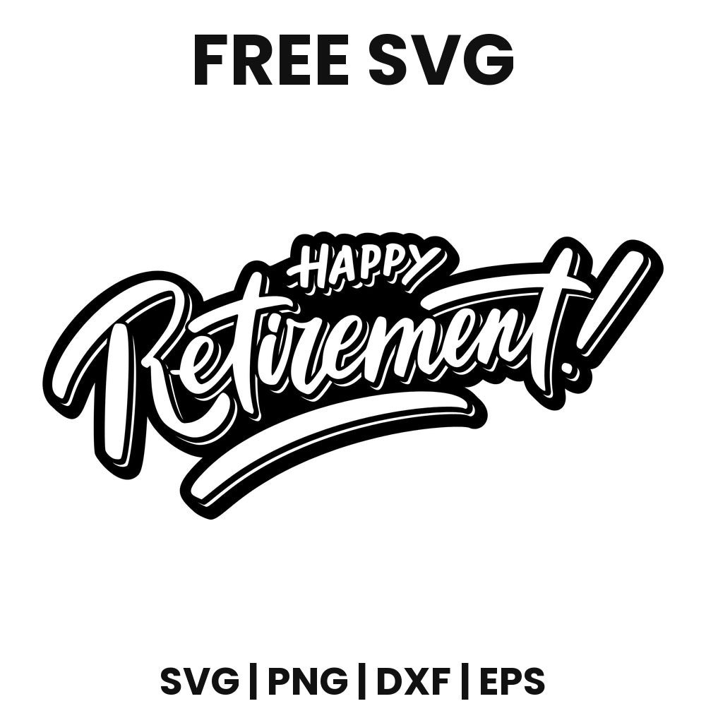 Happy Retirement SVG Free – Brush Lettering Cut File-8SVG