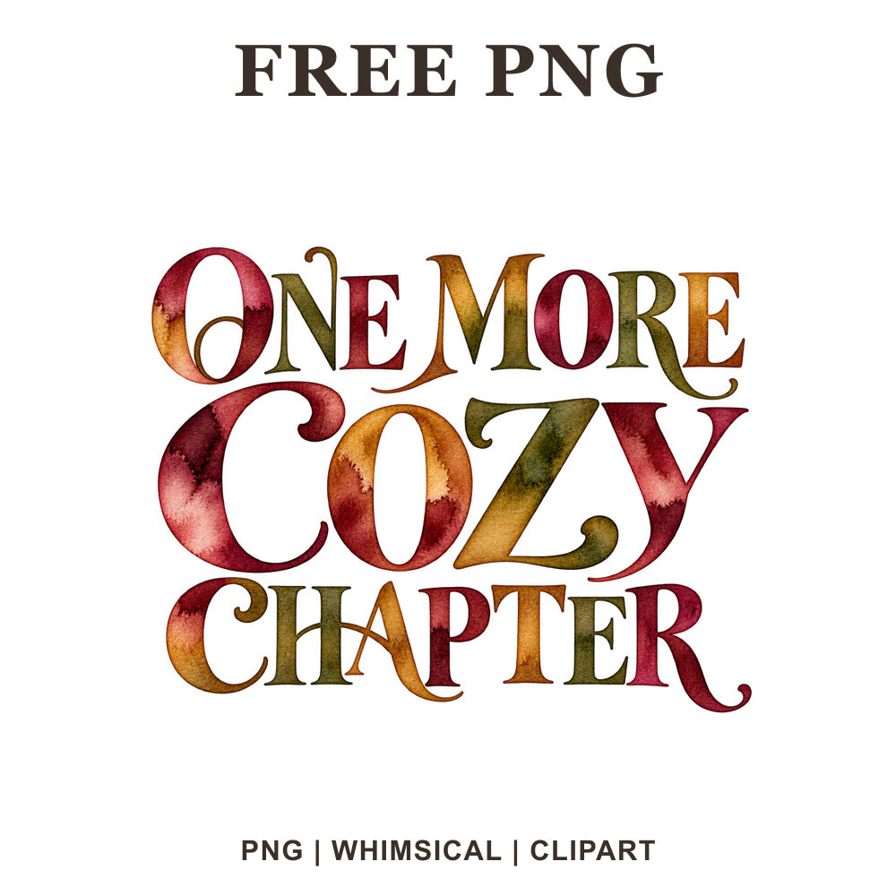 Whimsical Cozy Chapter Winter Quote Clipart PNG