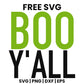 Boo Yall SVG Free – Funny Halloween Quote Design