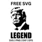 Legend Donald Trump - SVG Free File for Cricut-8SVG