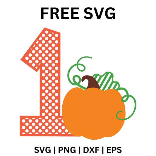 1st Birthday Pumpkin SVG Free Cut File for Cricut & Silhouette