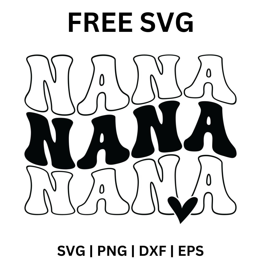 Nana Nana Nana SVG | Fun Design for Cricut & Silhouette-8SVG