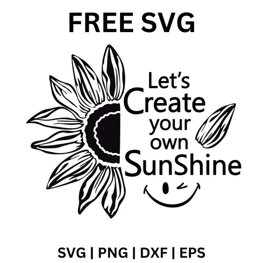 Sunshine Quote SVG Free | Create Your Own Sunshine SVG for Cricut & Silhouette
