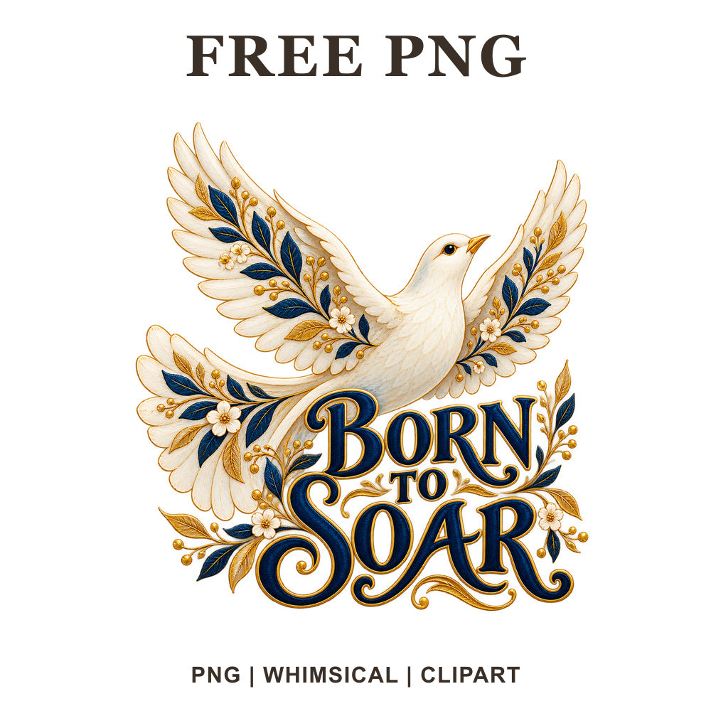 Whimsical Born To Soar Bird Clipart PNG