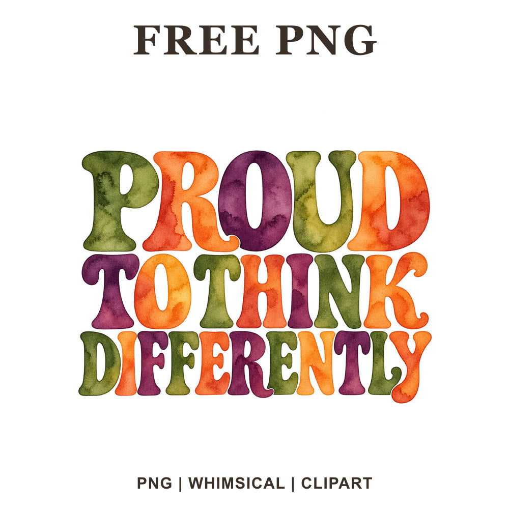 Whimsical Proud To Think Differently Autism Clipart PNG