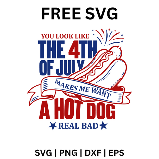 Makes Me Want a Hot Dog SVG Free | Humorous Independence Day Design for Cricut & Silhouette