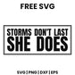 Storms Dont Last She Does SVG Free – Strong Women Quote Design
