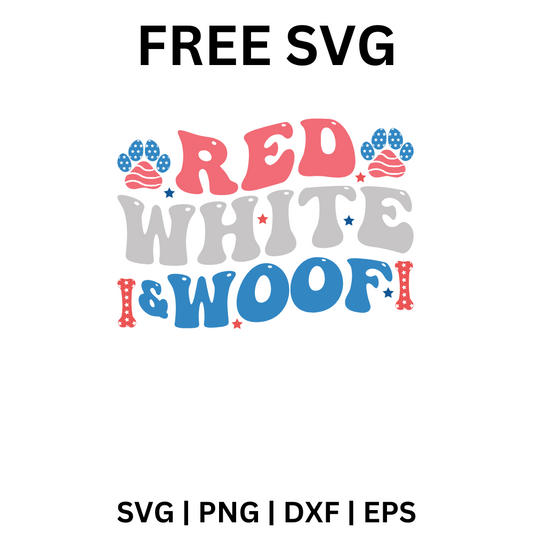 Red White Woof SVG Free | Patriotic Dog Lover Design for Cricut & Silhouette
