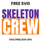 Skeleton Crew SVG Free – Funny Skeleton Halloween Design