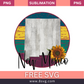 Sunflower State NEW MEXICO Sublimation Free And Png Download-8SVG