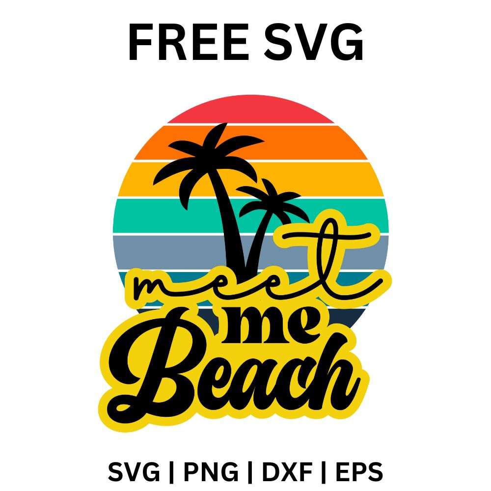 Meet me beach SVG Free And Png Download-8SVG
