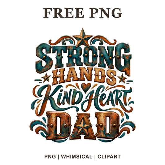 Whimsical Dad Kindness Dad Clipart PNG