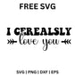 Cheese SVG Free | I CreaSly Love You Cute Food Pun for Cricut & Silhouette