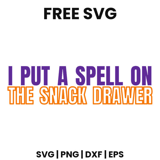 I Put A Spell On The Snack Drawer SVG Free – Funny Halloween Quote Design-8SVG