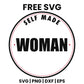Self Made Woman SVG Free – Round Badge Women Design