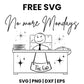 No More Mondays SVG Free – Retirement Doodle Cut File-8SVG