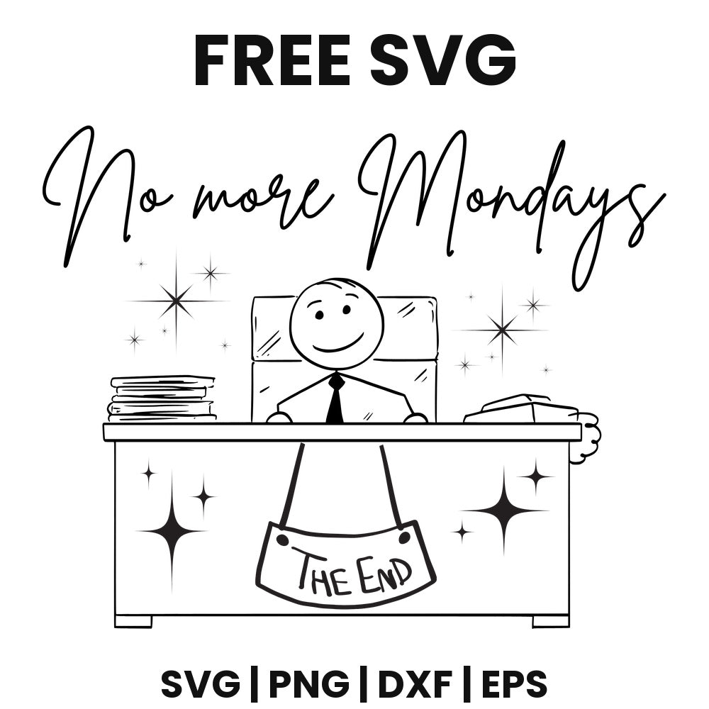 No More Mondays SVG Free – Retirement Doodle Cut File-8SVG