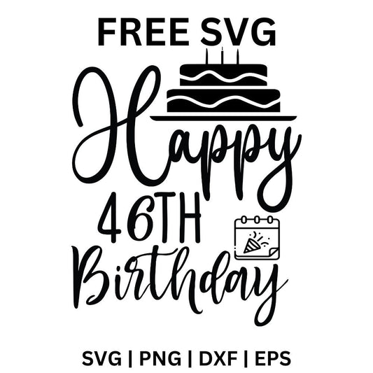 46th Birthday SVG Free | Elegant Cake Birthday Cut File for Cricut & Silhouette