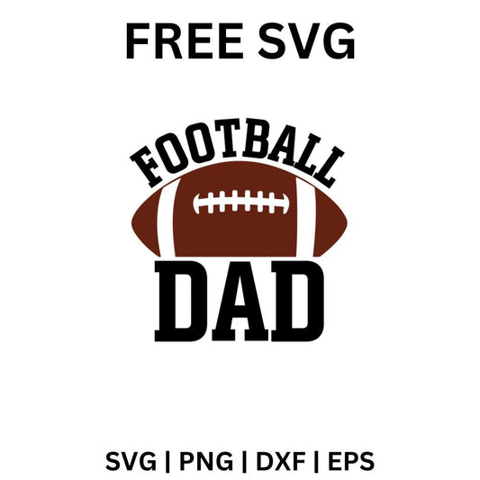 Football Dad SVG Free | Gridiron Sports Father’s Cut File for Cricut & Silhouette