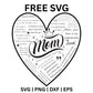 Mom Word Art Heart Black SVG Free - Black Mom Quote Heart Design