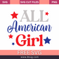 ALL American Girl 4th of July SVG Free Cut File For Cricut- 8SVG