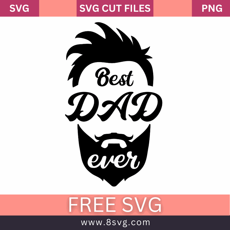 Free 54 Father's Day & Dad SVG Cut Files for Cricut & Silhouette – Page ...