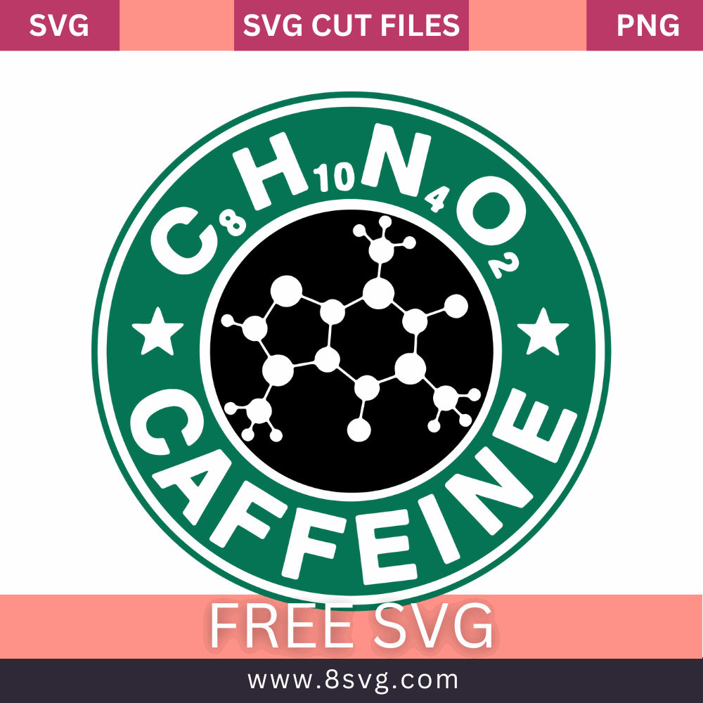 C8H10N4O2 CAFFEINE Starbucks Logo SVG Free And Png Download- 8SVG