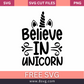 Believe In Unicorn SVG Free And Png Download cut files for cricut- 8SVG