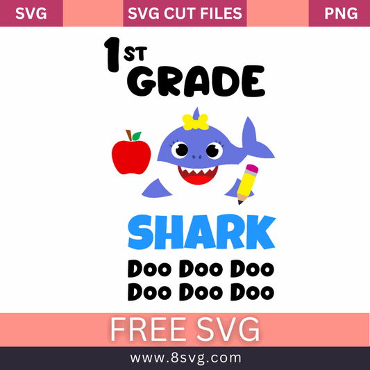 1ST Grade Baby Shark Girl Graduation Svg Free Cut File- 8SVG