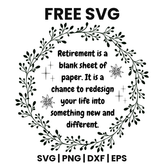 Retirement Is A Blank Sheet Of Paper SVG Free – Retirement Wreath Cut File-8SVG