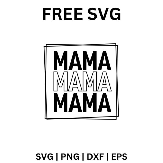 Stacked Mama SVG Free | Modern Repeated Text Design for Cricut & Silhouette
