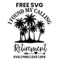 I Found My Calling Retirement SVG Free – Beach Palm Cut File-8SVG