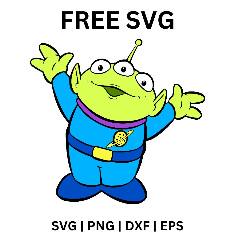 Alien Toy Story SVG Free | Three-Eyed Alien Character Design for Cricu ...