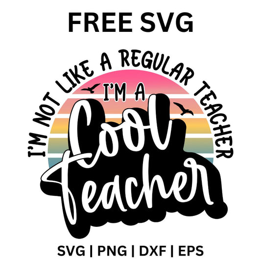 Cool Teacher SVG Free Cut File for Cricut & Silhouette-8SVG