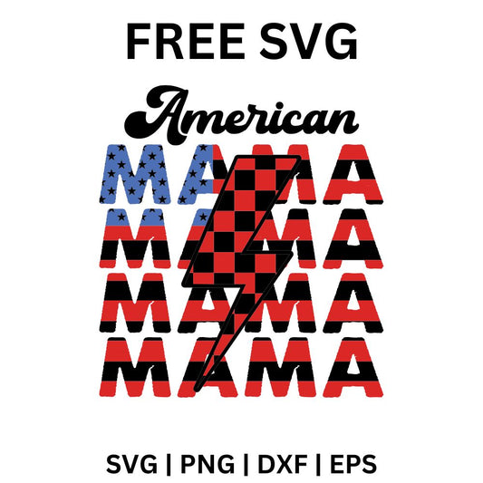 American Mama SVG Free | Patriotic Flag Cut File for Cricut & Silhouette