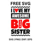 Awesome Big Sister SVG Free | Bold Typography Cut File for Cricut & Silhouette
