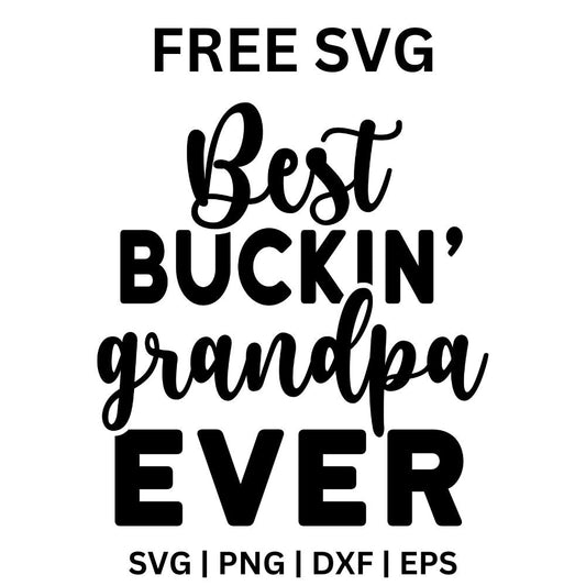 Best Buckin' Grandpa Ever SVG | Free Cricut & Silhouette Design-8SVG