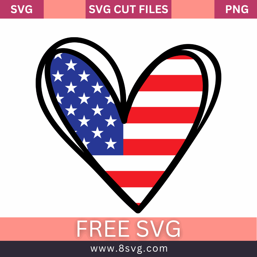 American Heart 4th of July SVG Cut File- 8SVG