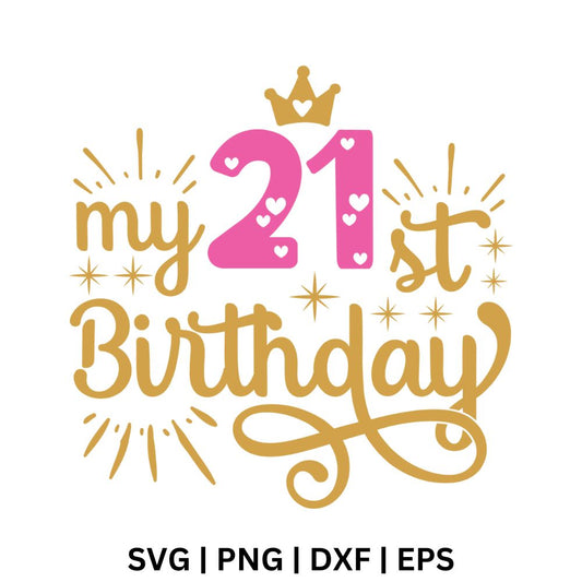 21st Birthday SVG Free File for Cricut or Silhouette-8SVG