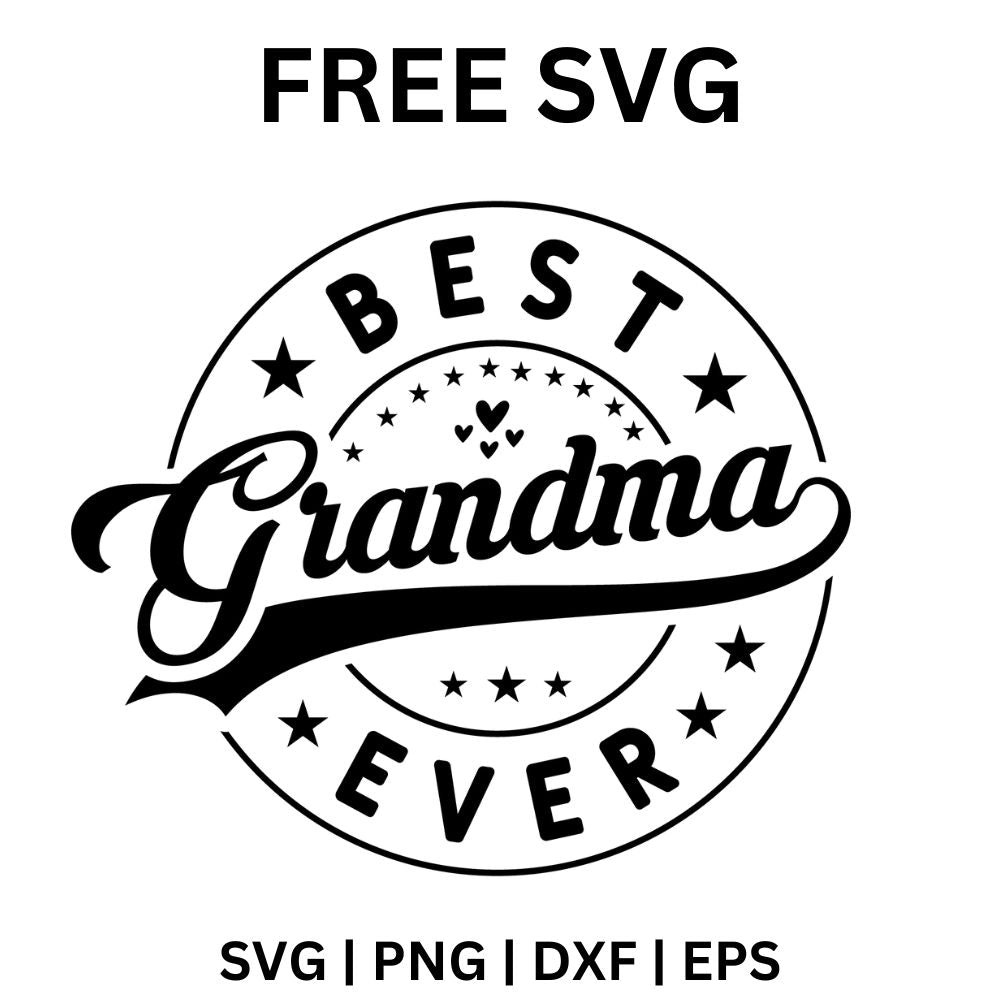 Best Grandma Ever SVG | Free Cricut & Silhouette Design-8SVG