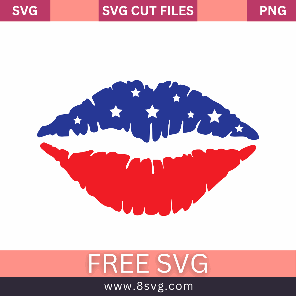 American Kiss 4th of July SVG Free Cut File for Cricut- 8SVG