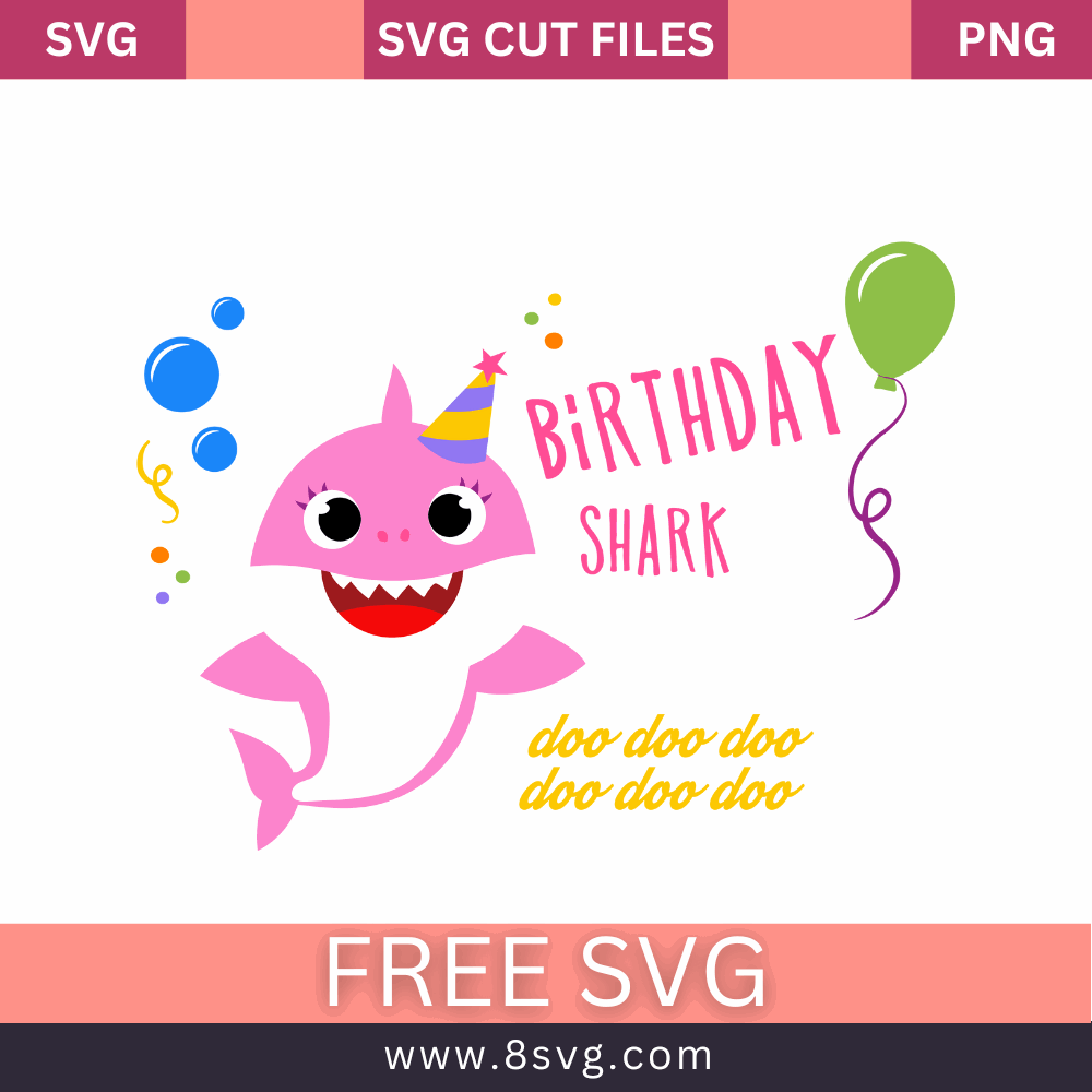 Birthday Shark Girl Svg Free Cut File For Cricut – RNOSA LTD | 8SVG