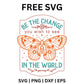 Be the change you wish to see in the world - Butterfly quotes SVG free-8SVG